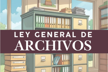 Ley General de Archivos